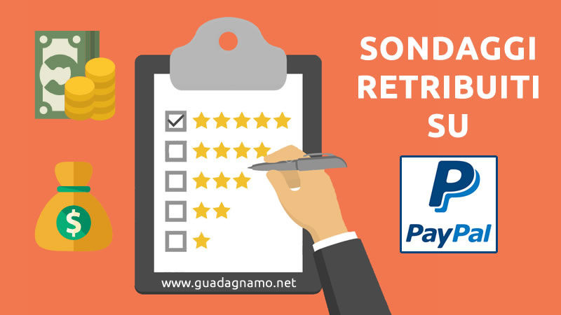 Guida completa ai sondaggi retribuiti pagati su PayPal e Buoni